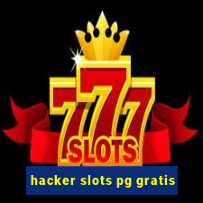 hacker slots pg gratis